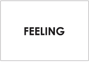 FEELING